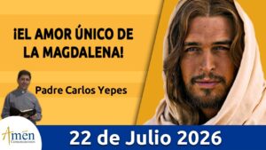 Evangelio De Hoy Martes 22 Julio 2026