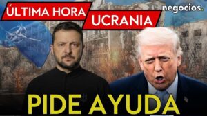 ÚLTIMA HORA UCRANIA: Zelensky necesita a EEUU para la paz, la OTAN acude al rescate y nuevos ataques