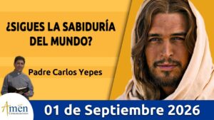Evangelio De Hoy Martes 1 de Septiembre 2026